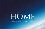"Home" sur internet, au cinéma, en DVD et à la télévision