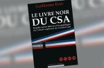 Un livre dénonce "les dérives" du Conseil supérieur de l'audiovisuel