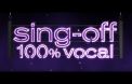Sing Off : 100% Vocal