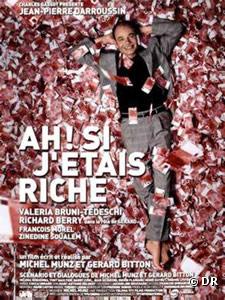 L'affiche de la comédie français "Ah ! Si j'étais riche"