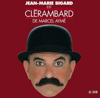 "Clérambard" avec Jean-Marie Bigard