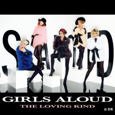 Girls Aloud - The Loving Kind
