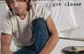 Pochette : Get Closer