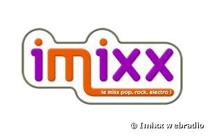 Imixx - le mixx pop, rock, electro - www.imixx.fr