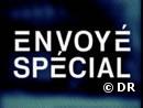 Envoyé spécial, chaque jeudi soir sur France 2