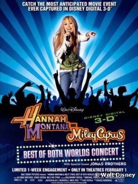 L'affiche du film "Hannah Montana/Miley Cyrus : Best of Both Worlds Concert Tour"