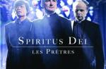 Disques : les Prêtres détrônent Maé, Farmer n°1 des DVD