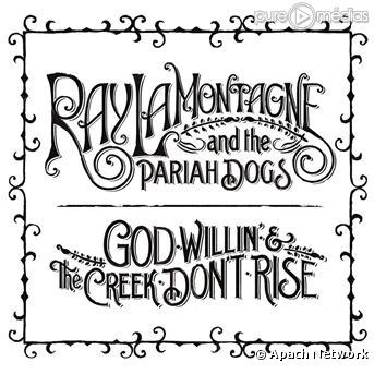 Pochette : God Willin' & The Creek Don't Rise