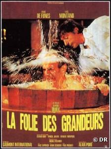 Affiche de "La Folie des grandeurs".