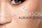 Clip : Kelly Clarkson dévoile "Already Gone"