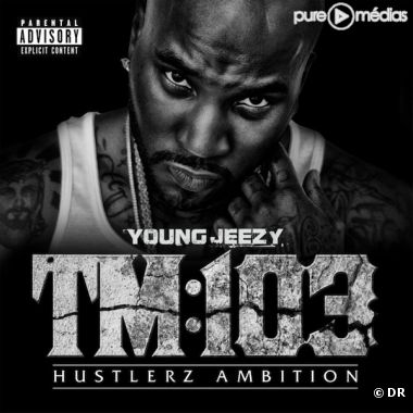 6. Young Jeezy - TM103: Hustlerz Ambition