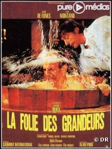 Affiche de "La Folie des grandeurs".