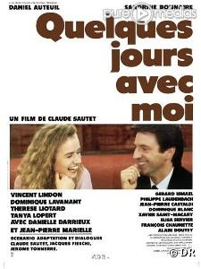 Affiche de "Quelques jours avec moi".