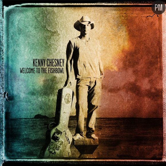 6. Kenny Chesney - "Welcome to the Fishbowl"