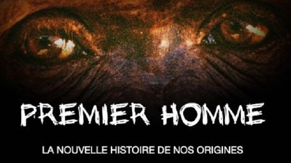 M6 produira un documentaire évènement sur les origines de l'Homme