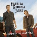 10. Florida Georgia Line - "Here's to the Good Times''