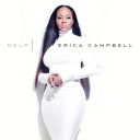 6. Erica Campbell - "Help"
