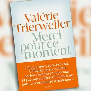 Le livre de Valérie Trierweiler, "Merci pour ce moment".