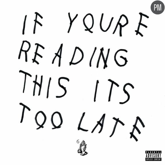 2. Drake - "If You're Reading This It's Too Late"