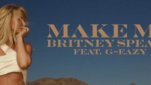 Britney Spears revient avec "Make Me"