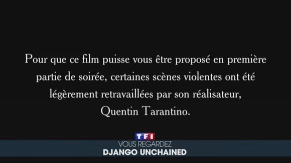 "Django Unchained" : Pourquoi TF1 a-t-elle diffusé une version censurée du film ?