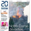 "Notre-Dame dévastée" en Une de "20 Minutes"