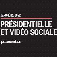 Présidentielle et vidéo sociale : Puremédias lance son baromètre exclusif sur la présence des candidats sur les réseaux