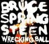 4. Bruce Springsteen - "Wrecking Ball"