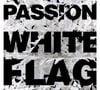 5. Compilation - "Passion: White Flag"