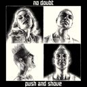 3. No Doubt - "Push &amp; Shove"