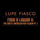 5. Lupe Fiasco - "Food &amp; Liquor II: The Great American Rap Album Pt. 1"