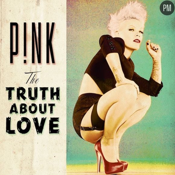 4. Pink - "The Truth About Love"