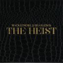 8. Macklemore &amp; Ryan Lewis - "The Heist"