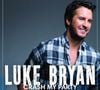 4. Luke Bryan - "Crash My Party"