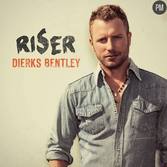 6. Dierks Bentley - "Riser"