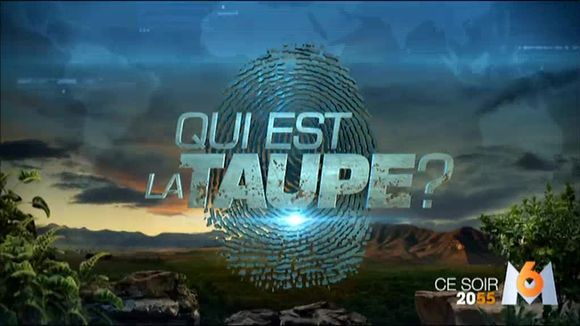 "Qui est la taupe ?" débarque ce soir sur M6