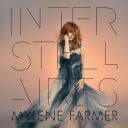 10. Mylène Farmer - "Interstellaires"