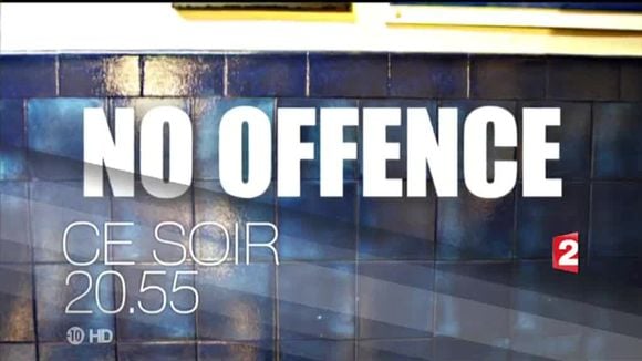 La série "No Offence" débarque en prime ce soir sur France 2