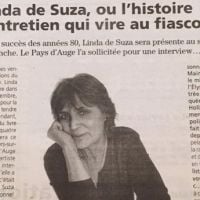 L'interview surréaliste de Linda de Suza : "Si vous n'écrivez pas ce que je dis, j'arrête !"