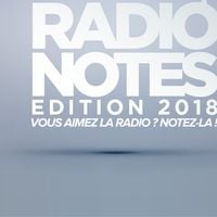 Radio Notes 2018 : Le palmarès complet