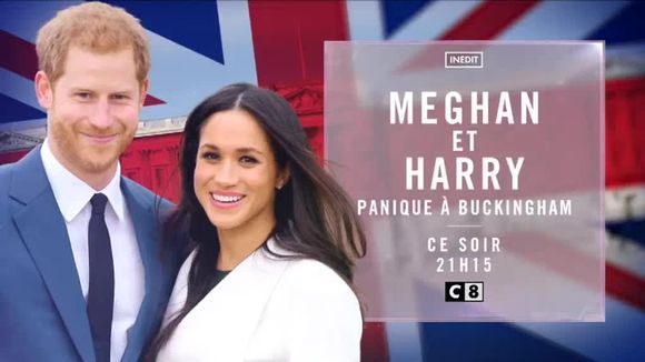 "Meghan & Harry : Panique à Buckingham" : C8 enquête sur le "Megxit" ce soir