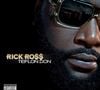 Rick Ross - Teflon Don