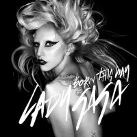 Découvrez "Born This Way", le nouveau single de Lady Gaga