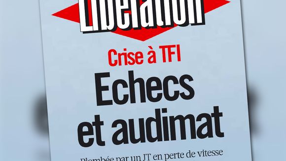 Crise à TF1 : "Echecs et audimat" à la Une de Libération