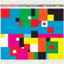 Pochette : Hot Sauce Committee Part Two