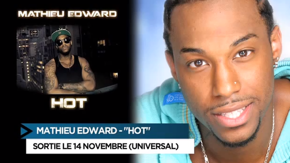 Les Anges de la Télé-Réalité : Mathieu Edward (Star Ac 7) sort un nouveau single