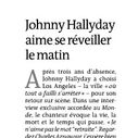 "Johnny Hallyday aime se réveiller le matin" à la Une du Monde !