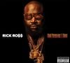 3. Rick Ross - "God Forgives, I Don't"