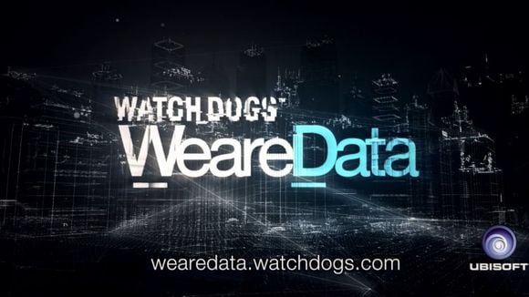 Pub : De la data pour "Watch Dogs"