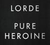 6. Lorde - "Pure Heroine''